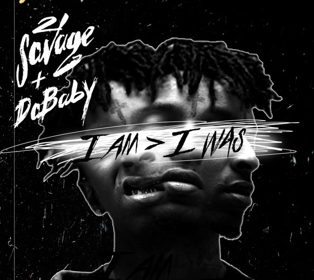 21 Savage Announces I Am I Was Tour With Dababy Respect
